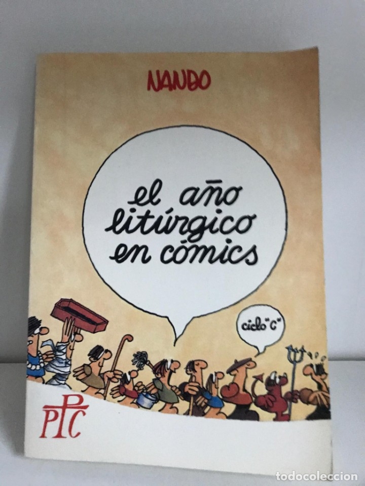 Libros: El a&ntilde;o lit&uacute;rgico en c&oacute;mics - Nando. - Foto 1