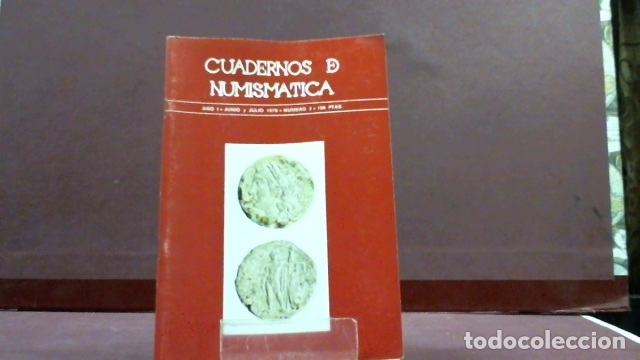 Libros: CUADERNOS DE NUMISMATICA A&Ntilde;O 1 JUNIO Y JULIO 1978 NUMERO 2 - Foto 1