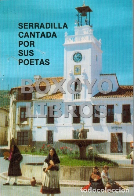Livros em segunda m&atilde;o: ROPERO ALONSO, Teodoro y otros. Serradilla cantada por sus poetas