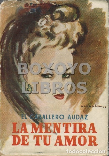 Libros: EL CABALLERO AUDAZ. La mentira de tu amor - Foto 1
