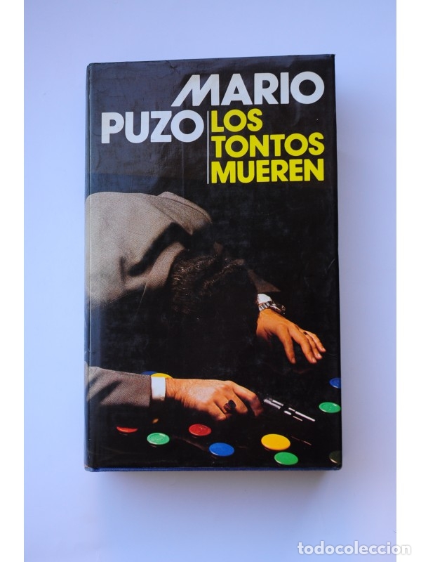 Libros: Los tontos mueren - PUZO, Mario - Foto 1