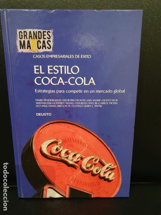 Livros em segunda m&atilde;o: EL ESTILO COCA-COLA: ESTRATEGIAS PARA COMPETIR EN UN MERCADO GLOBAL. CASOS EMPRESARIALES DE EXITO.