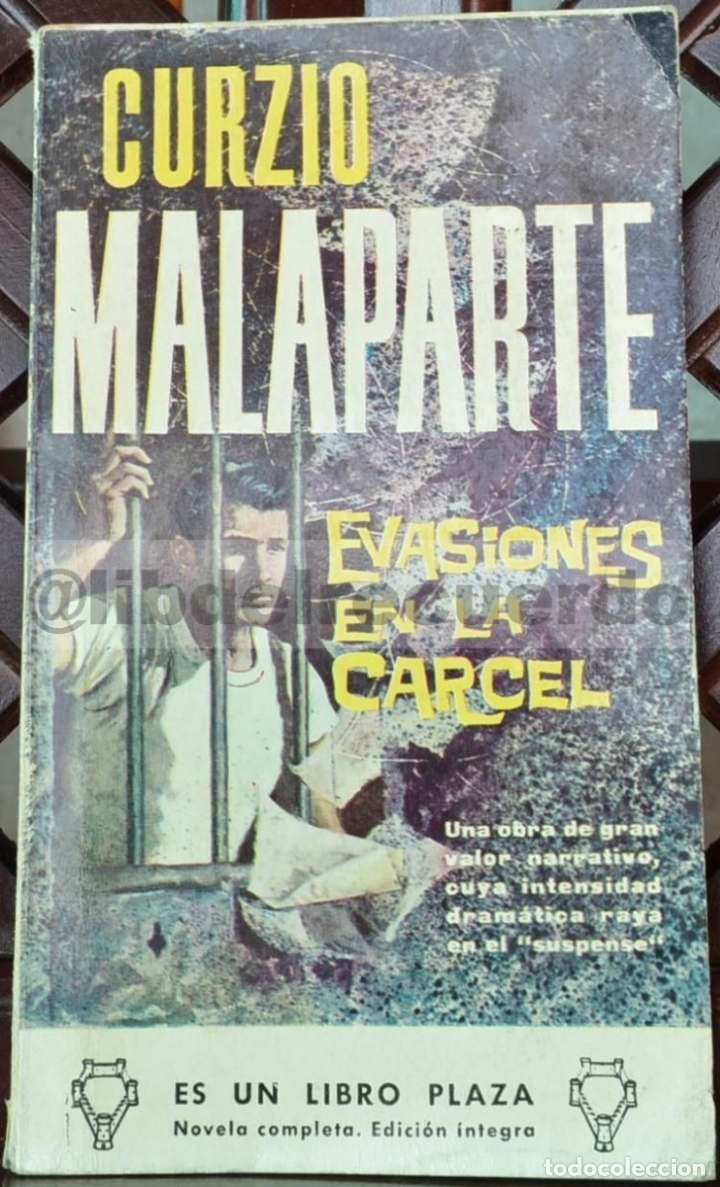 Libros: EVASIONES EN LA CARCEL - CURZIO MALAPARTE - Foto 1