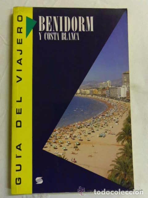 Libros: BENIDORM Y LA COSTA BLANCA - VARIOS AUTORES - Foto 1