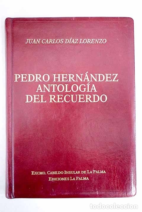 Libros: Antolog&iacute;a del recuerdo.- Hern&aacute;ndez, Pedro - Foto 1