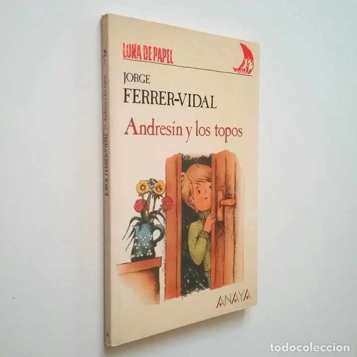 Libros: Jorge Ferrer-Vidal - Andres&iacute;n y los topos - Foto 1