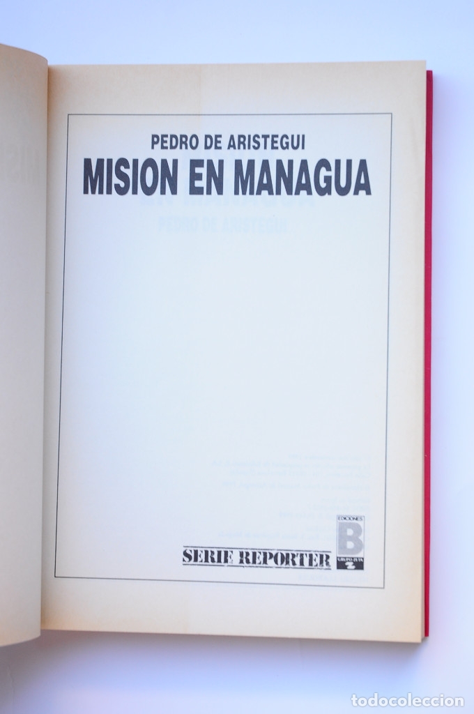 Libros: Misi&oacute;n en Managua - ARISTEGUI, Pedro de - Foto 2