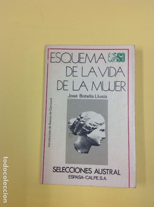 Libros: Esquema de la vida de la mujer Jos&eacute; Botella Llusi&aacute; - Foto 1