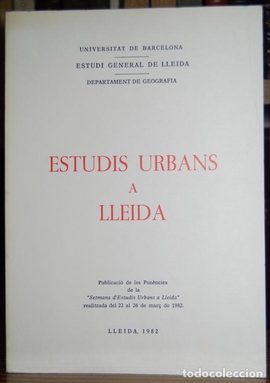 Libros: ESTUDIS URBANS A LLEIDA - UNIVERSITAT DE BARCELONA - Foto 2