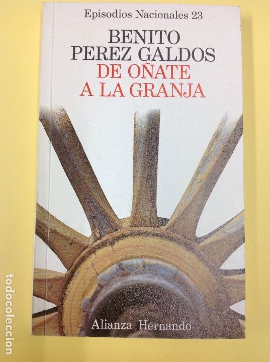 Libros: De o&ntilde;ate a la granja P&eacute;rez Galdos - Foto 1