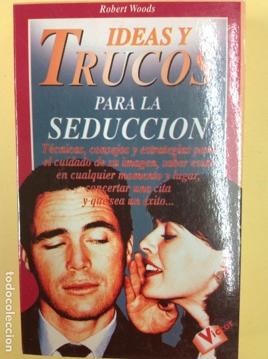 Libros: Ideas y trucos para la seduccion Robert Woods - Foto 1