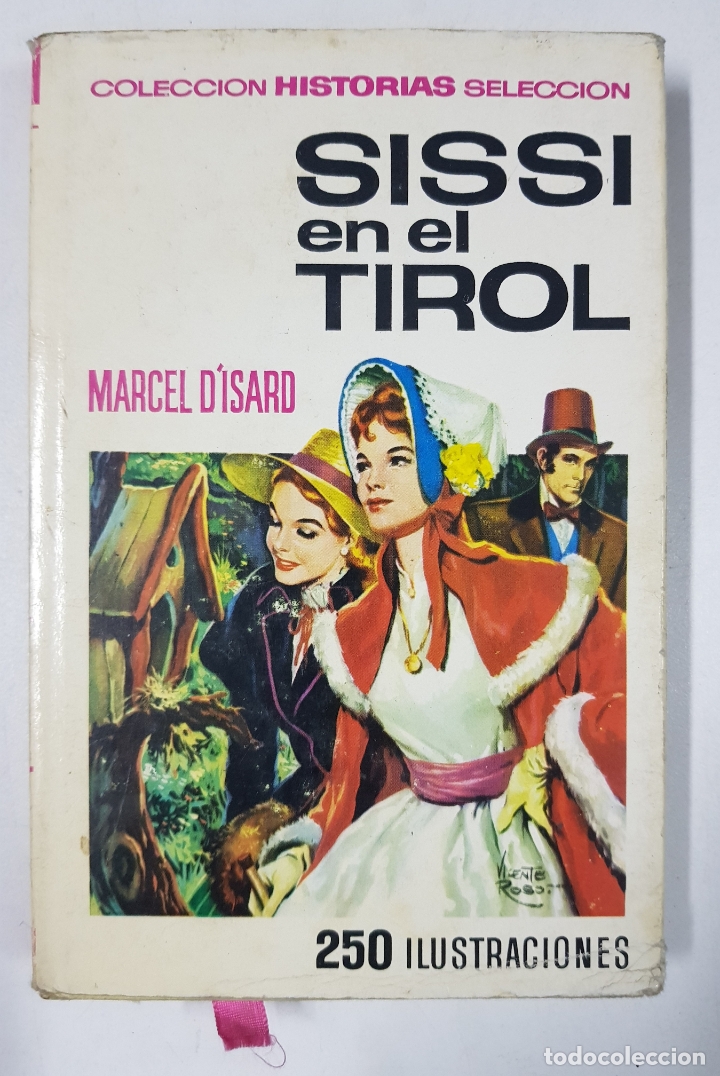 Libros: Sissi en el Tirol / Marcel D&acute;Isard - Foto 1