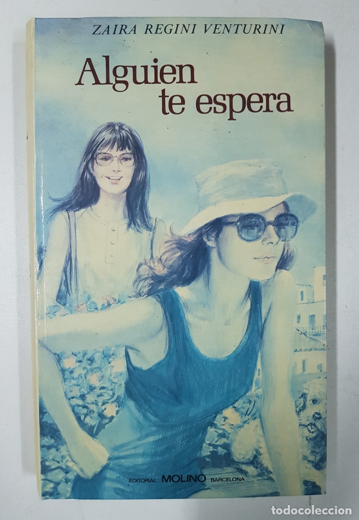 Libros: Alguien te espera / ZAIRA REGINI VENTURINI - Foto 1