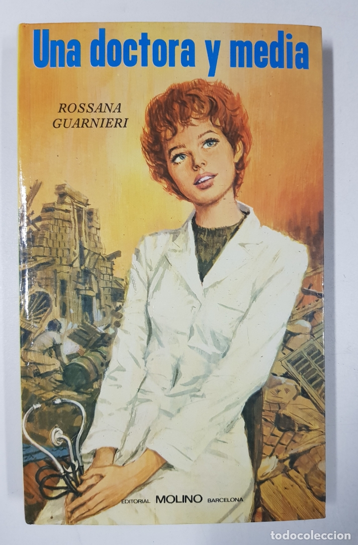 Libros: Una doctora y media / Rossana Guarnieri - Foto 1