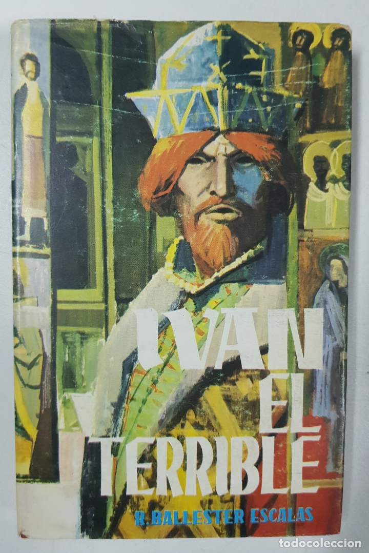 Libros: Ivan El Terrible / R. Ballester Escalas - Foto 1