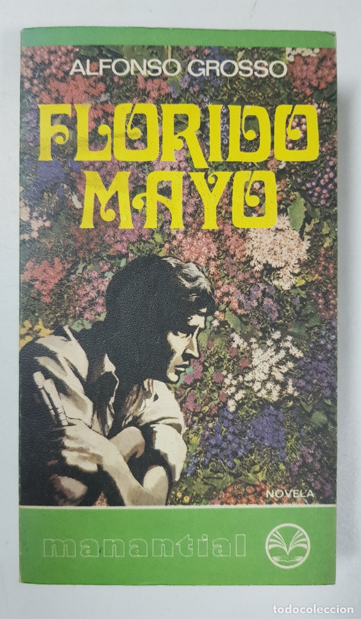 Libros: Florido mayo / Alfonso Grosso - Foto 1