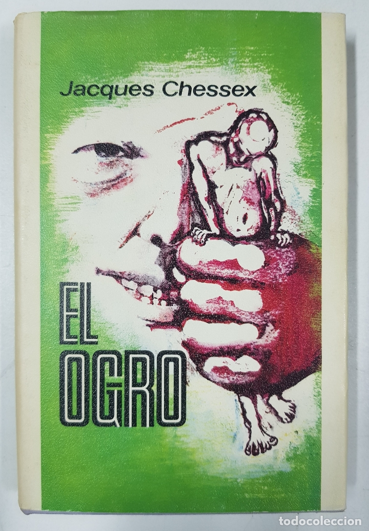 Libros: El ogro / Jacques Chessex - Foto 1