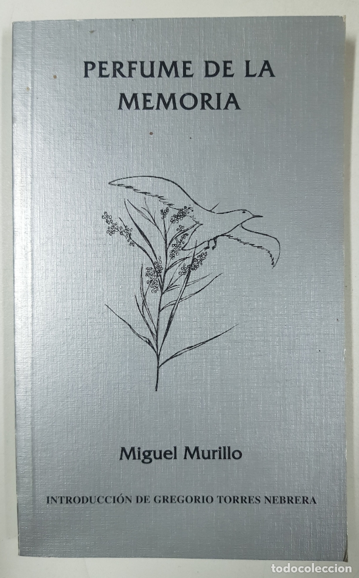 Libros: Perfume de la memoria / Miguel Murillo - Foto 1