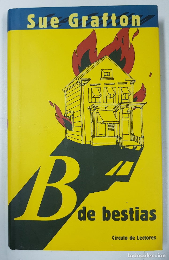 Libros: B de bestias / Sue Grafton - Foto 1