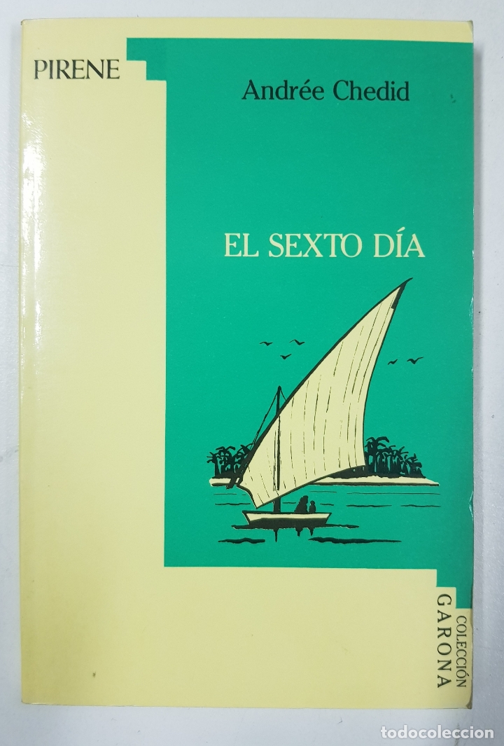 Libros: EL SEXTO D&Iacute;A / Andr&eacute;e Chedid - Foto 1