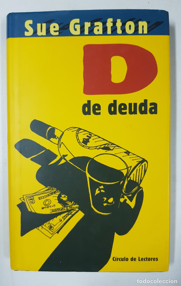 Libros: D de deuda / Sue Grafton - Foto 1