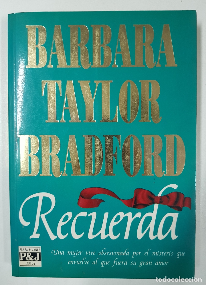 Libros: Recuerda / Barbara Taylor Bradford - Foto 1
