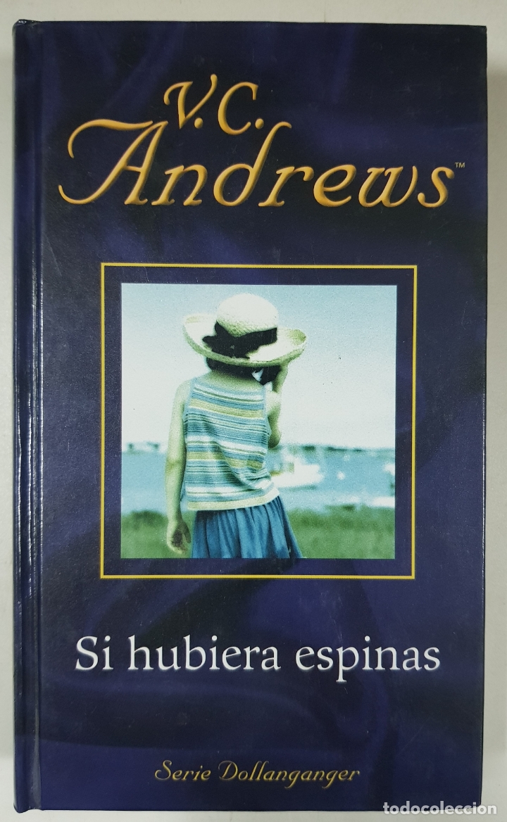 Libros: Si hubiera espinas / V.C. Andrews - Foto 1