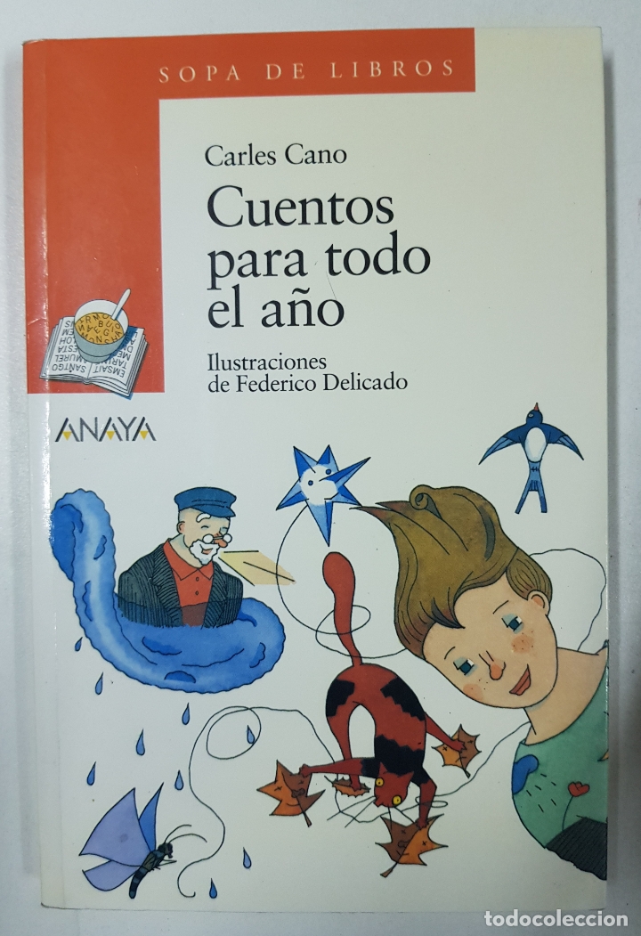 Libros: Cuentos para todo el a&ntilde;o (Sopa de libros)  / Carles Cano - Foto 1