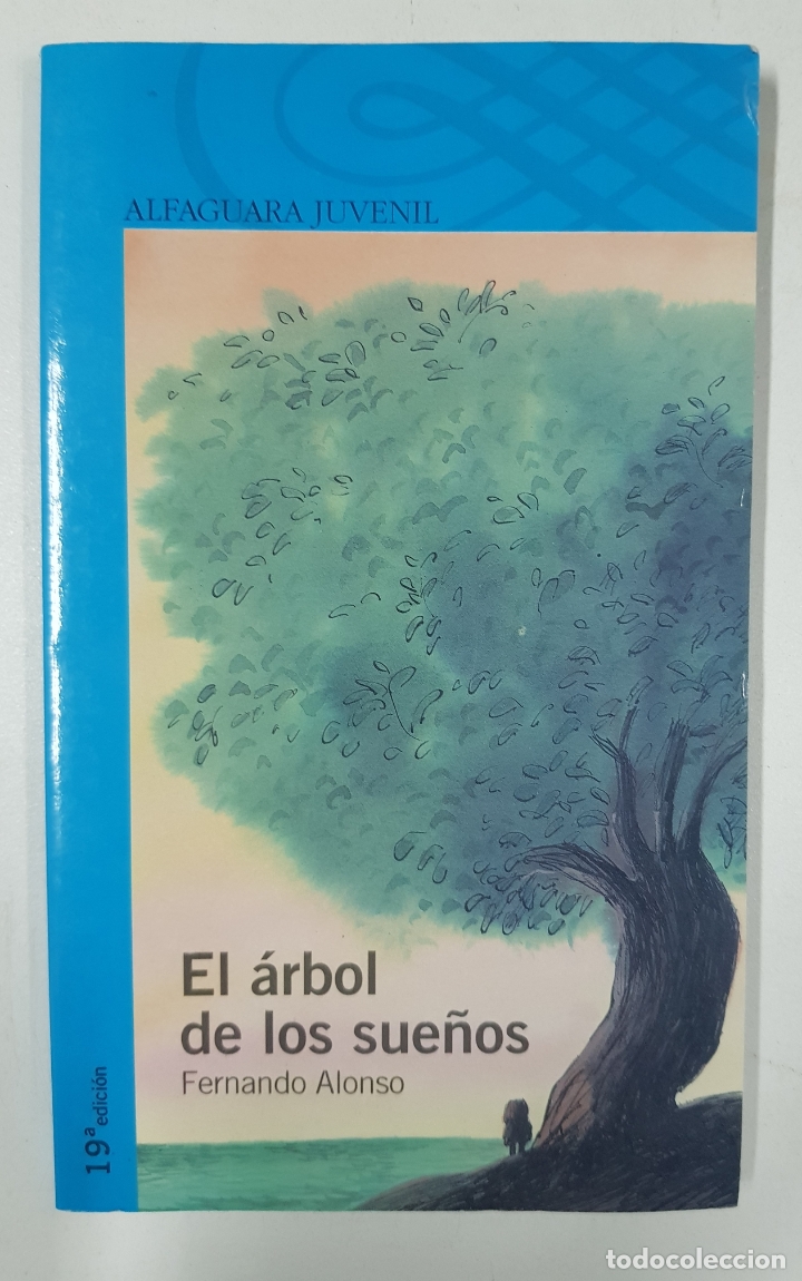 Libros: El &aacute;rbol de los sue&ntilde;os / FERNANDO ALONSO - Foto 1