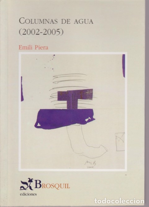 Libros: COLUMNAS DE AGUA. (2002-2005) - EMILI PIERA - Foto 1