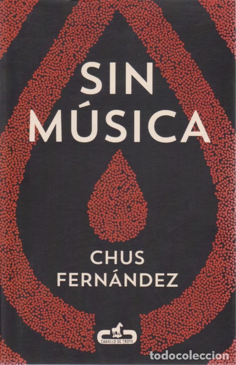 Libros: SIN MUSICA - CHUS FERNANDEZ - Foto 1