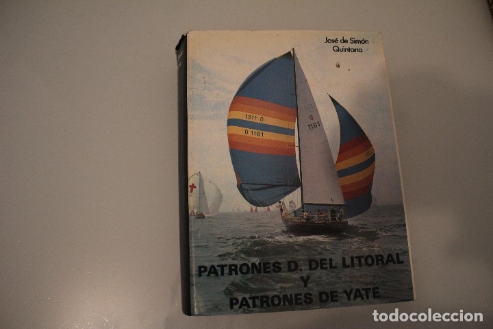 Libros: PATRONES D. LITORAL Y PATRONES DE YATES JOSE DE SIMON QUINTANA - Foto 1