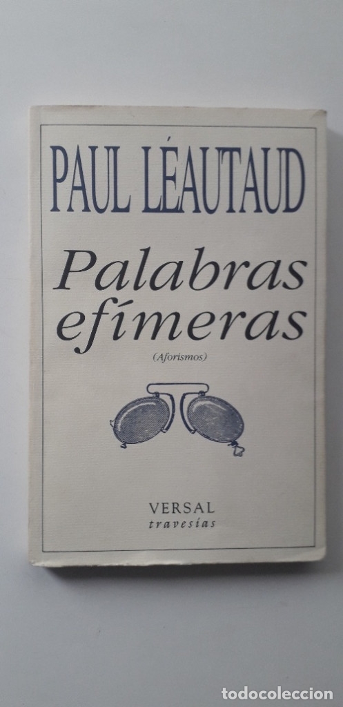 Libros: Palabras ef&iacute;meras (Aforismos) - PAUL LEAUTAUD - Foto 1