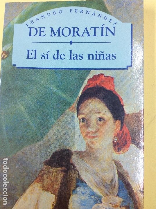 Libros: De Moratin el s&iacute; las ni&ntilde;as Leandro Fern&aacute;ndez - Foto 1