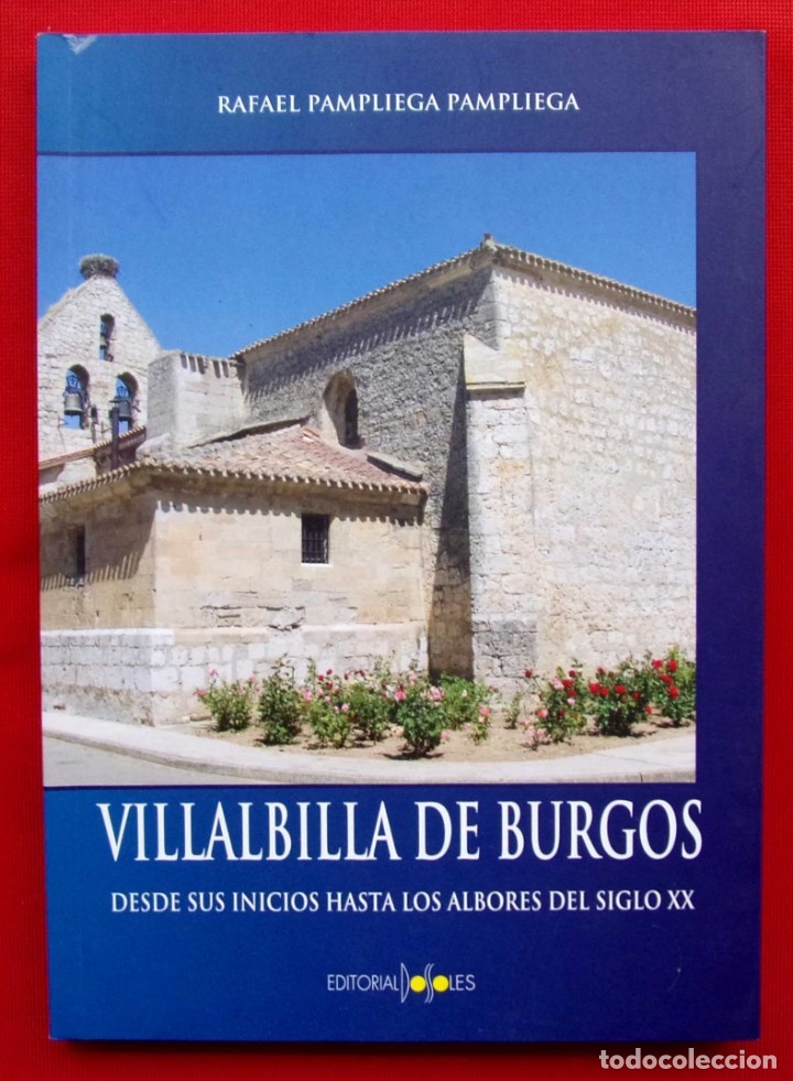 Libros: VILLALBILLA DE BURGOS. BURGOS. A&Ntilde;O: 2011. BUEN ESTADO.