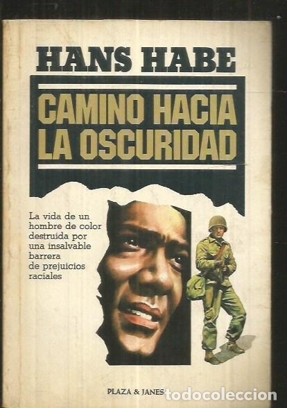 Libros: CAMINO HACIA LA OSCURIDAD - HABE, HANS - Foto 3