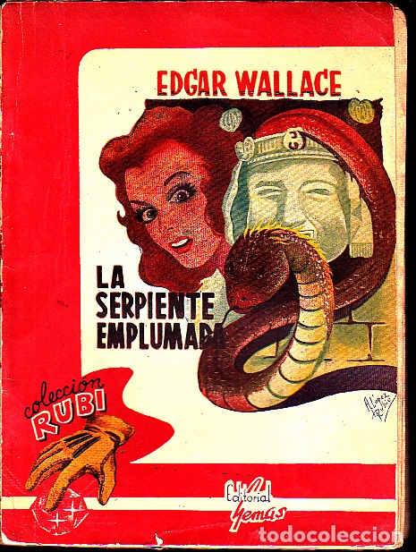 Libros: LA SERPIENTE EMPLUMADA. - WALLACE, Edgar. - Foto 1