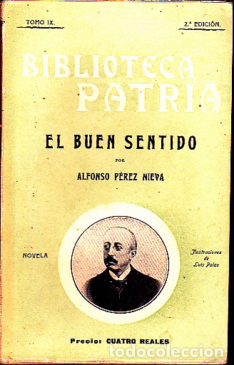 Libros: EL BUEN SENTIDO. - PEREZ NIEVA, Alfonso. - Foto 1
