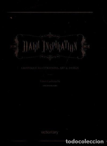 Libros: DARK INSPIRATION. GROTESQUE ILLUSTRATIONS, ART AND DESIGN. - ANONIMO. - Foto 1