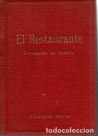 Libros: EL RESTAURANTE. - SARRAU, Jos&eacute;. - Foto 1