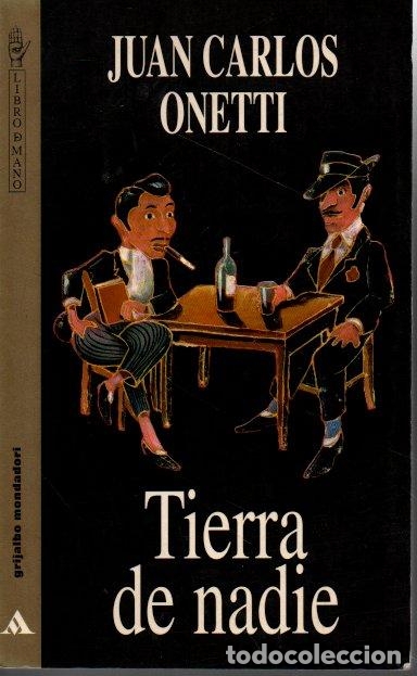 Libros: TIERRA DE NADIE. - ONETTI, Juan Carlos. - Foto 1