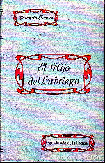 Libros: EL HIJO DEL LABRIEGO. - GOMEZ, Valent&iacute;n. - Foto 1