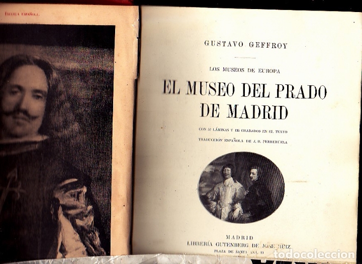 Libros: LOS MUSEOS DE EUROPA. EL MUSEO DEL PRADO DE MADRID. - GEFFROY, Gustavo.