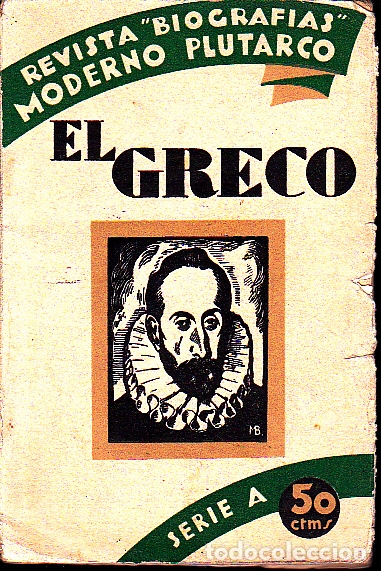 Libros: EL GRECO. DOMENICOS THEOTOCOPOULOS. - BARRIOBERO Y HERRAN, E. - Foto 1