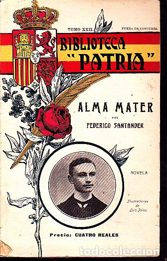 Libros: ALMA MATER. - SANTANDER, Federico. - Foto 1