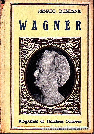 Libros: WAGNER. - DUMESNIL, Renato. - Foto 1