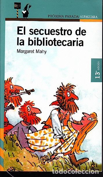 Libros: EL SECUESTRO DE LA BIBLIOTECARIA. - MAHY, Margaret. - Foto 1