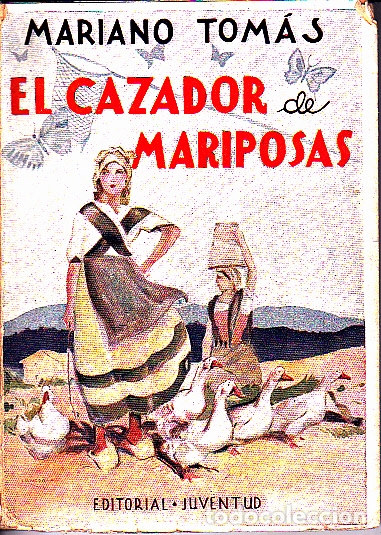 Libros: EL CAZADOR DE MARIPOSAS. - TOMAS, Mariano. - Foto 1