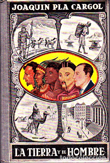 Libros: LA TIERRA Y EL HOMBRE. - PLA CARGOL, Joaqu&iacute;n. - Foto 1