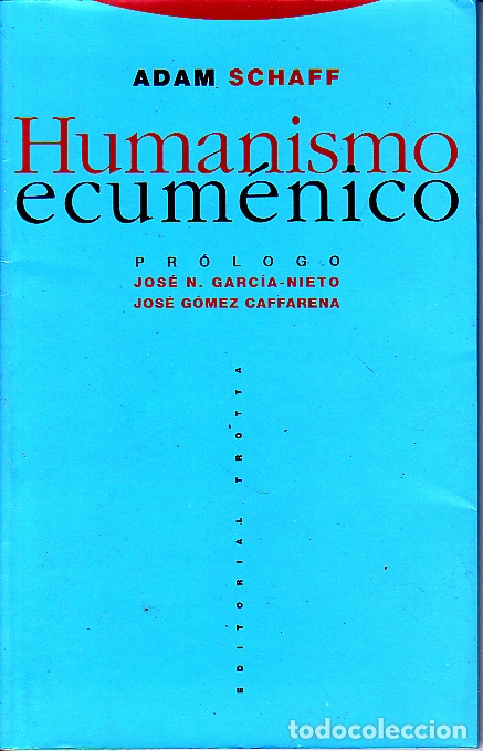 Libros: HUMANISMO ECUMENICO. - SCHAFF, Adam. - Foto 1